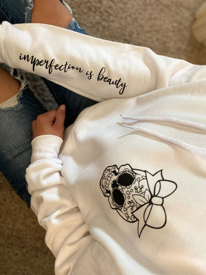 Imperfection Is Beauty Hoodie