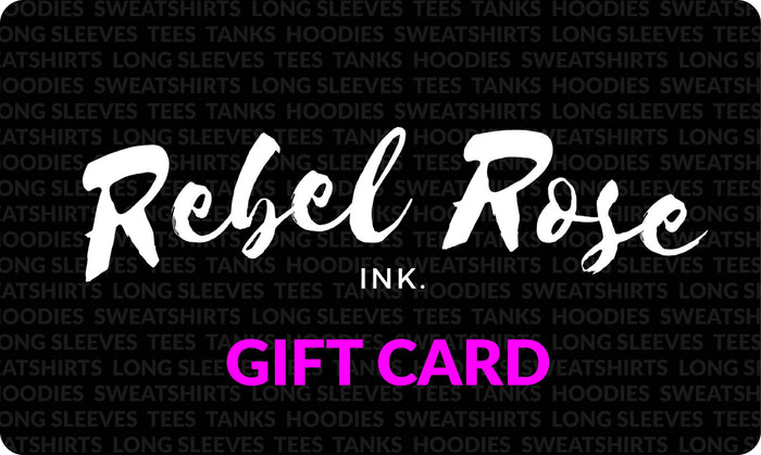 Rebel Rose Gift Card