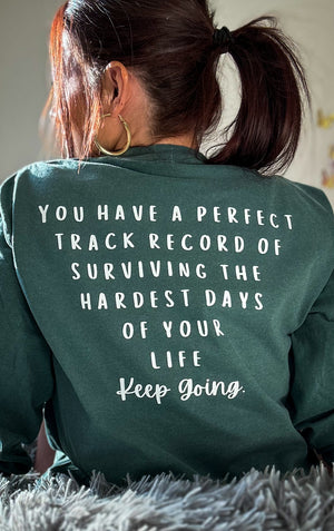 You Have a Perfect Track Record Long Sleeve