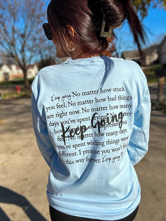 Keep Going Long Sleeve